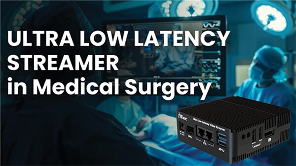Ultra-Low Latency Streamer in Medical Surgery 醫療手術中的超低延遲串流器圖片