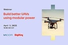 Image of Webinar – Build Better UAVs Using Modular Power