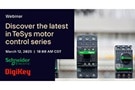 Image of Webinar – Discover the Latest in TeSys Motor Control Series