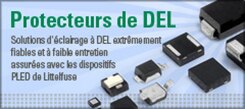 Présentation produit des protecteurs LED de Littelfuse Protecteurs LED