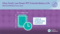 Analog Devices MAX31341B nanoPower Real-Time Clock (RTC) Image of Analog Devices MAX31341B nanoPower Real-Time Clock (RTC)