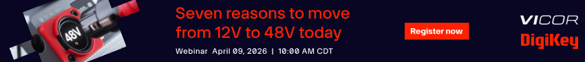 Vicor Seven Reasons 12V-48V Webinar Image of Vicor Seven Reasons 12V-48V Webinar