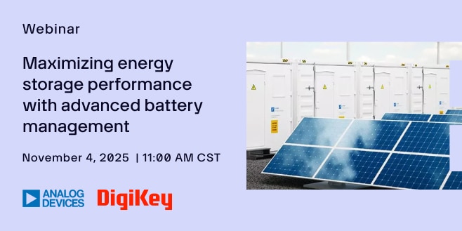 image of Powering the future: Maximizing energy storage performance with advanced battery management webinar
