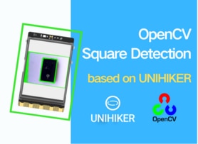 OpenCV Square Detection based on UNIHIKER