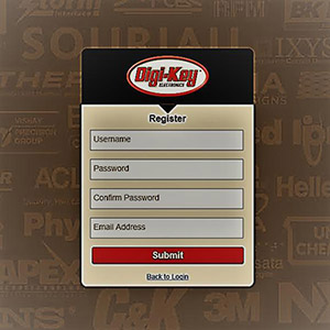 Why Register at Digikey.com | DigiKey