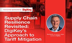 Image of Supply Chain Resilience Revisited: DigiKey's Approach to Tariff Mitigation