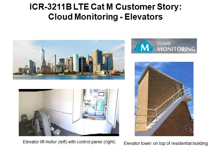 ICR-3211B LTE Cat M Customer Story:Cloud Monitoring - Elevators