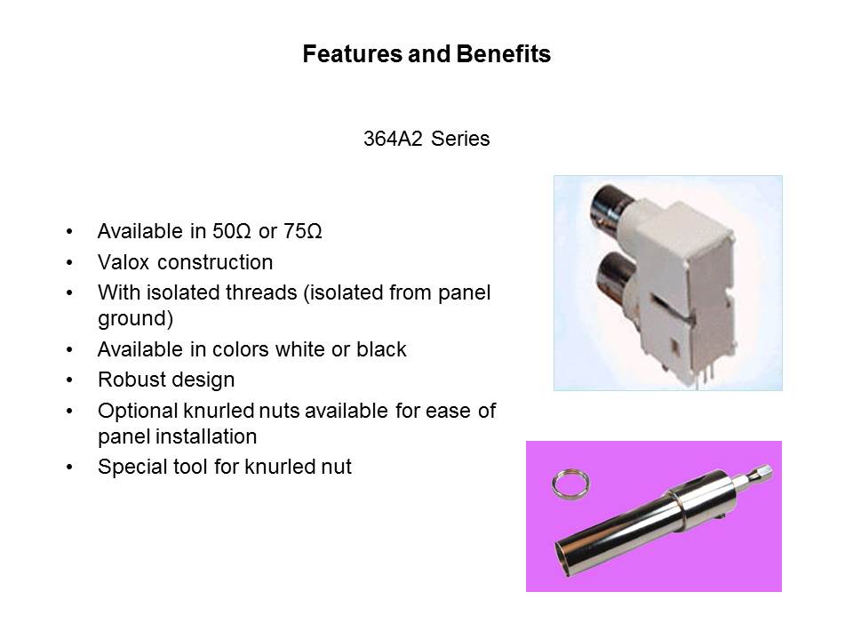 X-2 Series Dual BNC Connector Slide 3