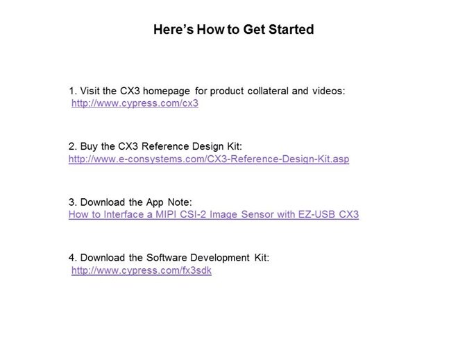 CX3: CSI-2 to USB 3.0 Solution for HD Video Slide 12