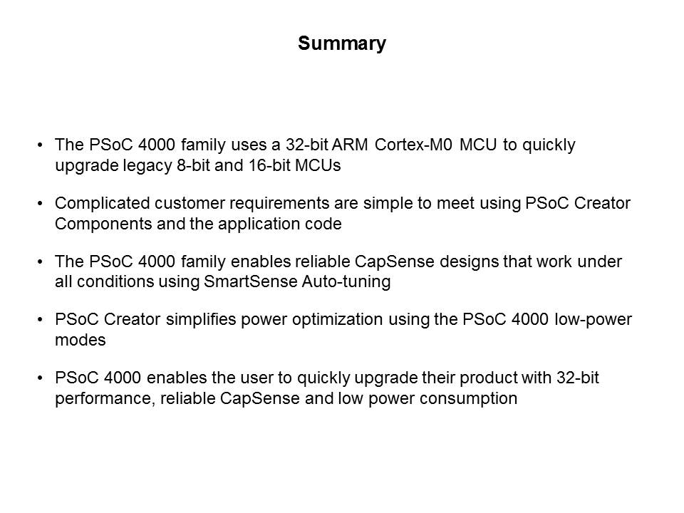 PSoC 4000: Low-Cost 32-bit MCU Slide 22