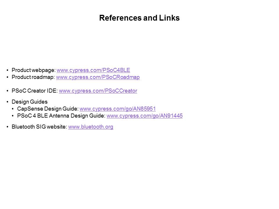 PSoC 4 BLE Low Power Wireless Systems Slide 19