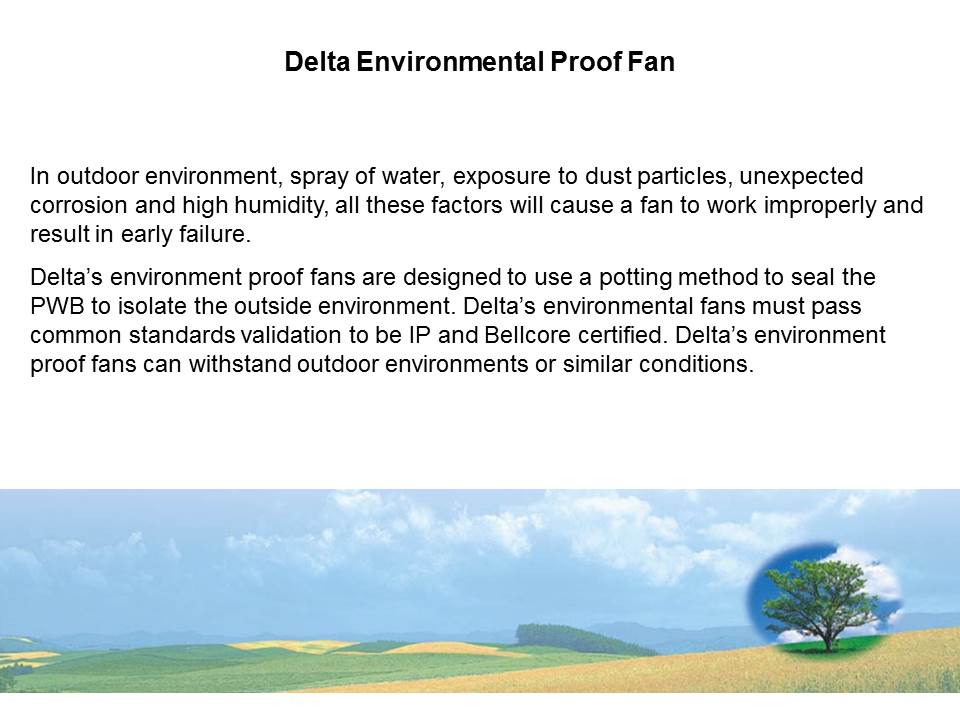 Environmental Proof Fans Slide 2