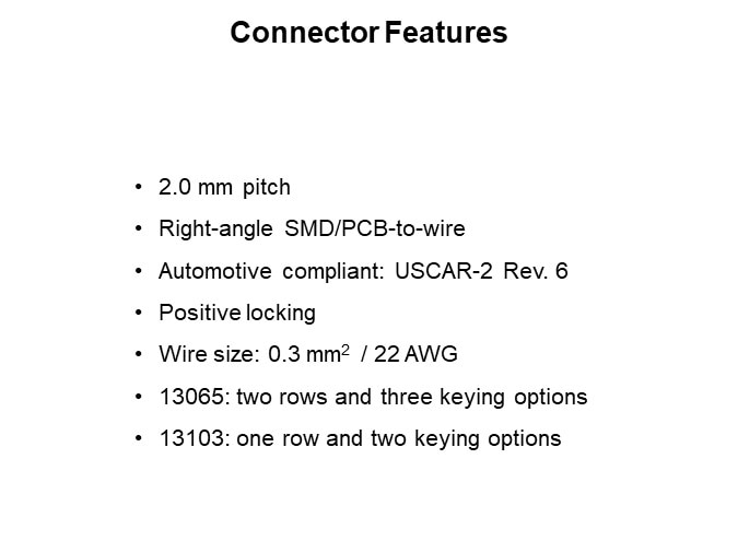 Connector Features