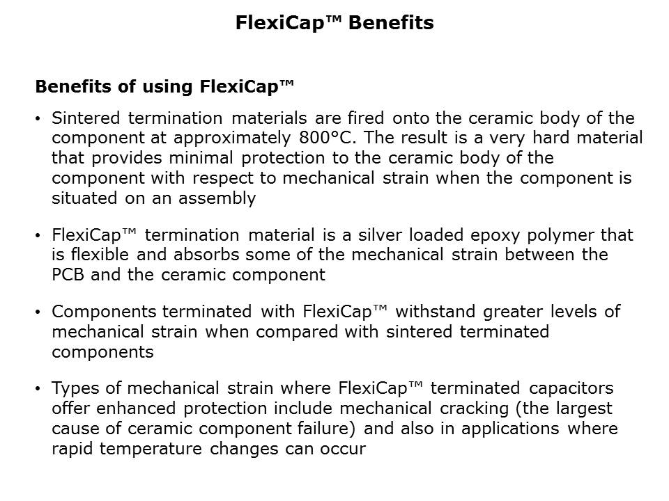 FlexiCap Multilayer Capacitor Slide 3