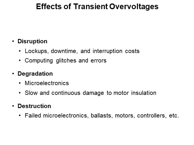 Effects of Transient Overvoltages