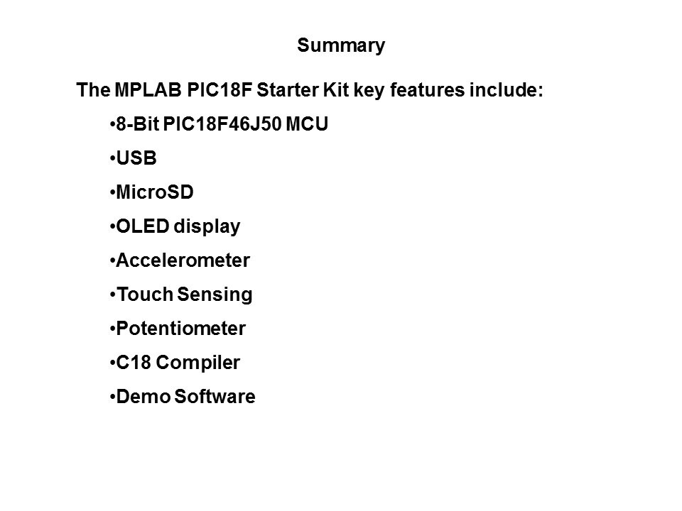 PIC18F MPLAB Starter Kit Slide 35