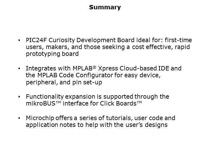 PIC24F Curiosity Development Board Slide 10