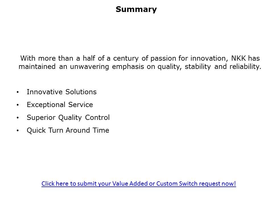 Value Added and Customer Switch Capabilities Slide 8