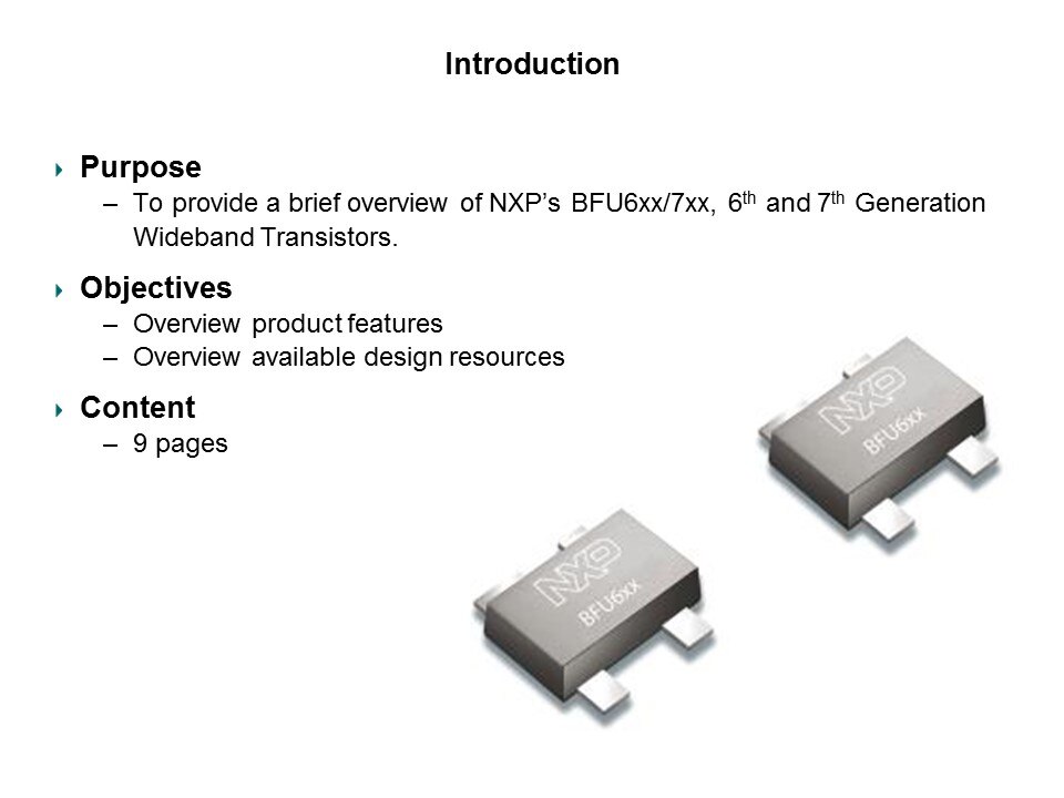 BFU6xx/7xx 6th and 7th Generation Wideband Transistors Slide 1