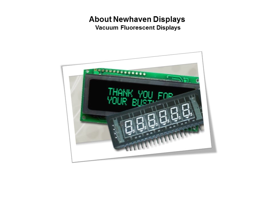 Vacuum Fluorescent Displays Slide 2