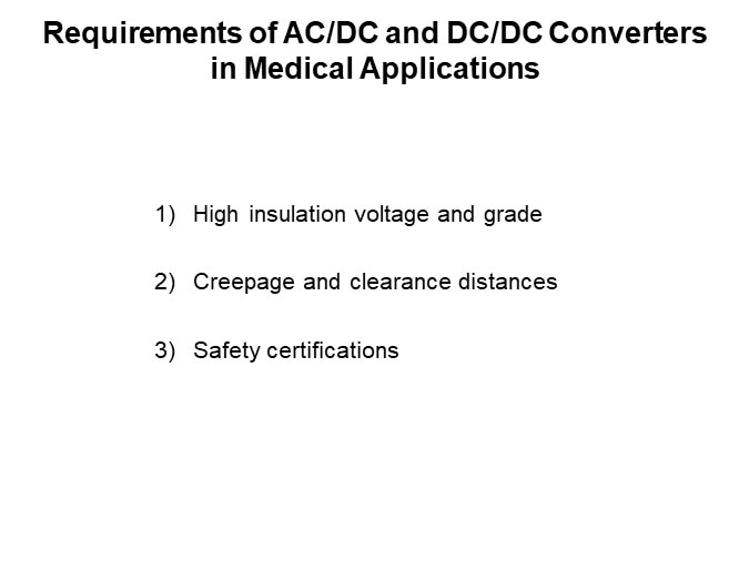 Requirements of AC/DC and DC/DC Convertersin Medical Applications