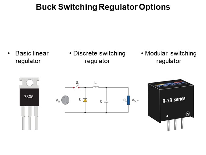 Buck Switching Regulator Options