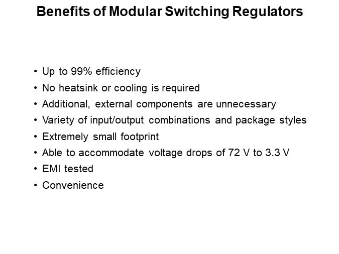 Benefits of Modular Switching Regulators