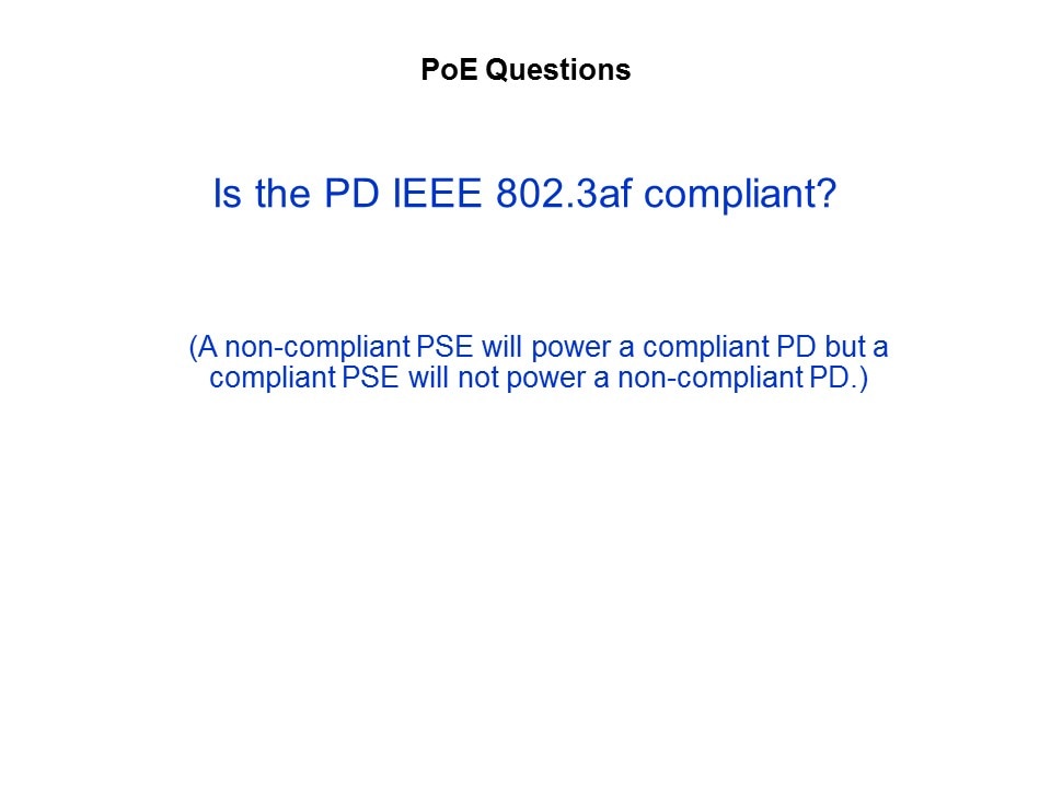 Power over Ethernet Slide 24