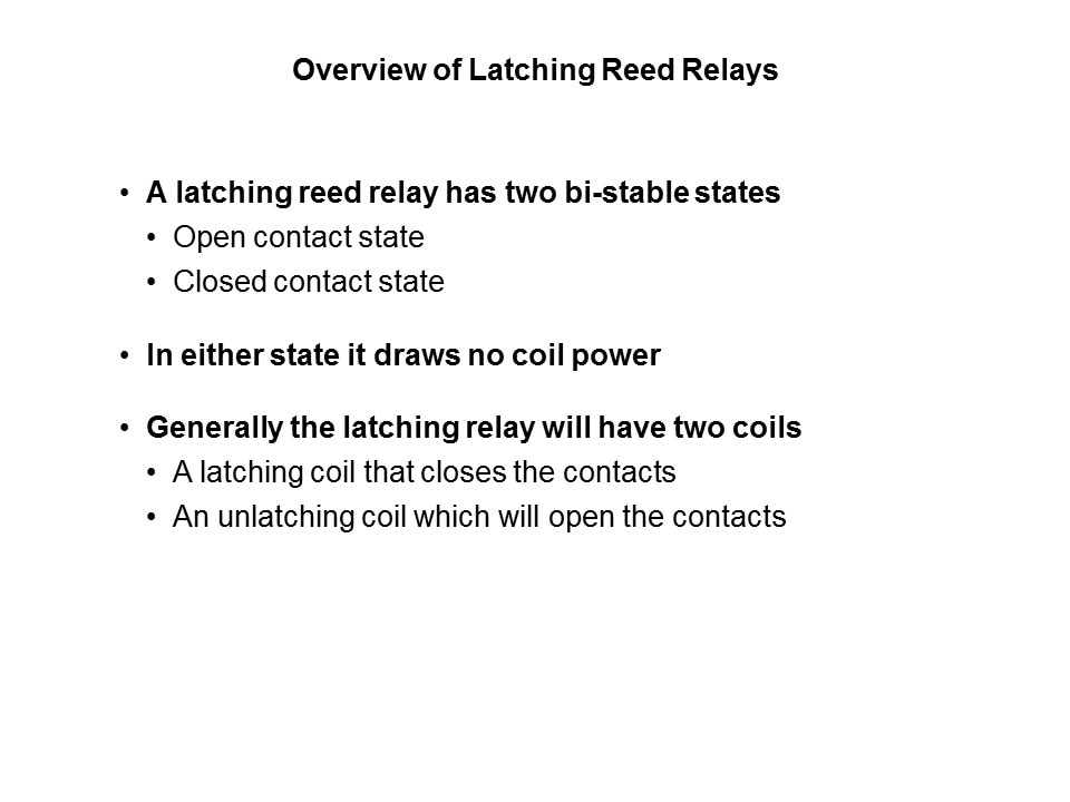 Latching Form B Reed Relays Overview Slide 11