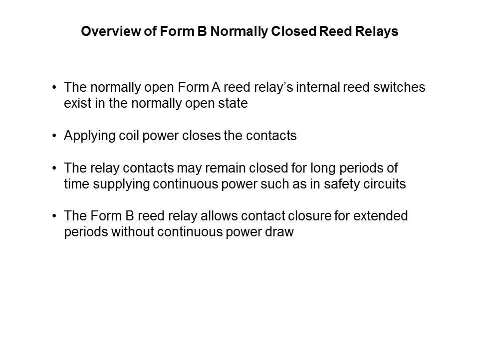 Latching Form B Reed Relays Overview Slide 5