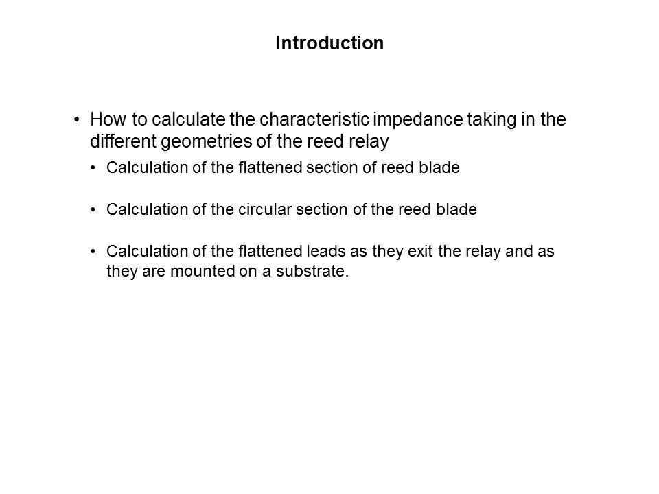 RF Reed Relays Presentation - Part 2 Slide 9