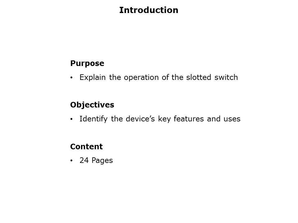 Slotted Switches Slide 1