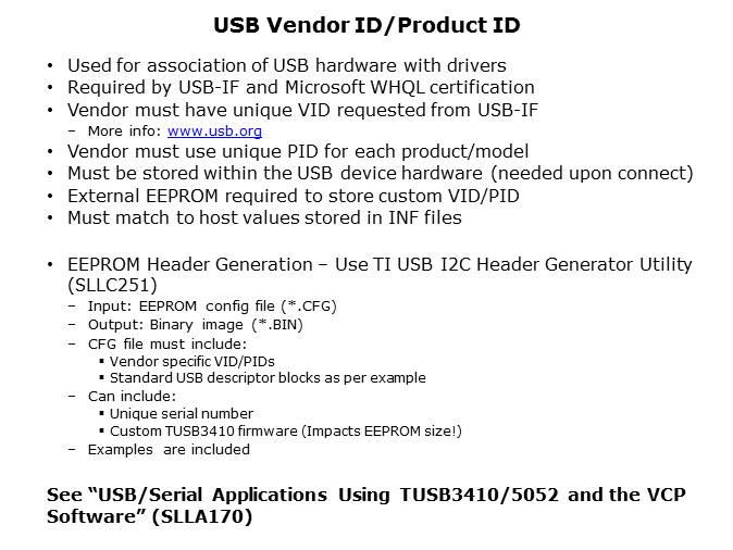 USB-to-Serial Bridge Implementation Using the TUSB3410 Slide 5