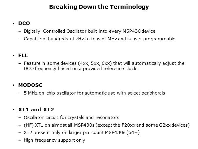 MSP430 How to Use the Clock System Slide 5