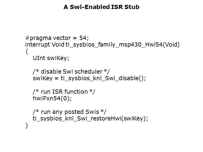 SYS/BIOS: MSP430 Support Slide 10