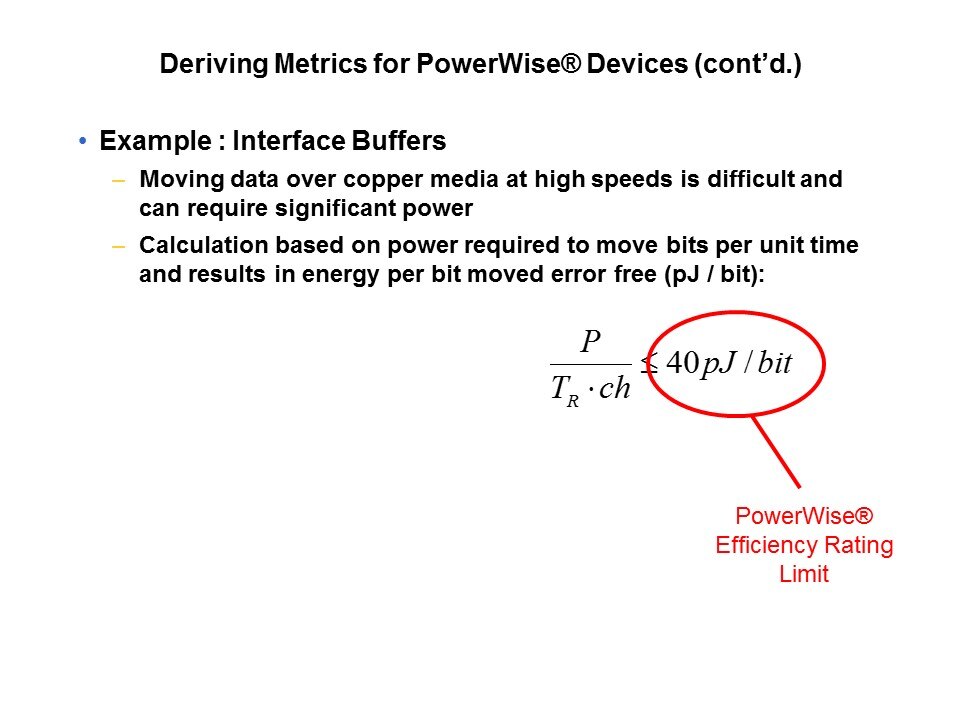 PowerWise Products and Technology Slide 7
