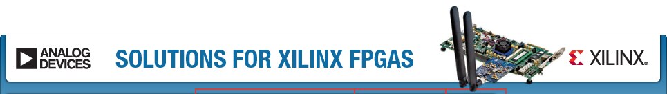 Analog Devices Solutions for Xilinx FPGAs