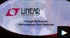 Thumbnail of Analog Devices LT6657 Voltage Reference: Performance Plus Features Video