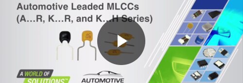 Leaded MLCCs for Automotive Applications