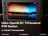 UDOO 的 OpenELEC TVHeadend PVR 系统