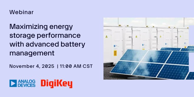 image of Powering the future: Maximizing energy storage performance with advanced battery management webinar