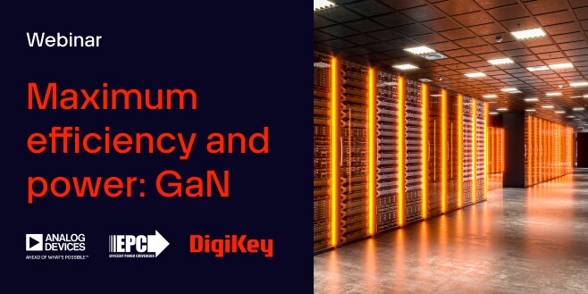 image of Maximum efficiency and power: GaN