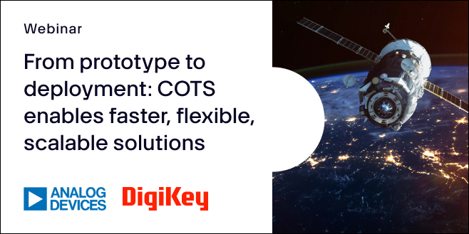 image of From prototype to deployment: COTS enables faster, flexible, scalable solutions webinar