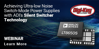 image of Achieving Ultra-low Noise Switch-Mode Power Supplies with ADI’s Silent Switcher Technology Webinar