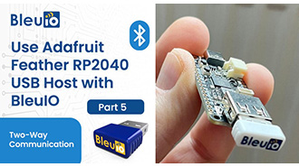 image of Integrating BleuIO with Adafruit Feather RP2040 - Two-Way Communication